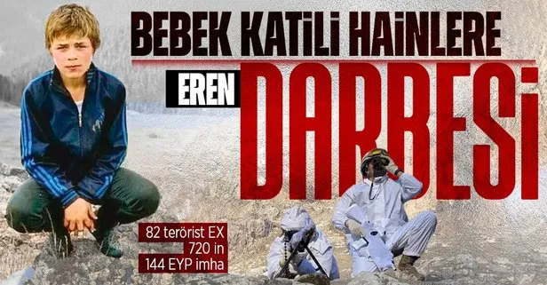 Son dakika: PKK’ya Eren darbesi! 82 terörist öldürüldü 720 mağara, 144 EYP imha edildi
