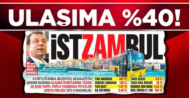 CHP’li İBB’den ulaşıma yüzde 40 zam! Toplu taşıma ücretleri fırladı...