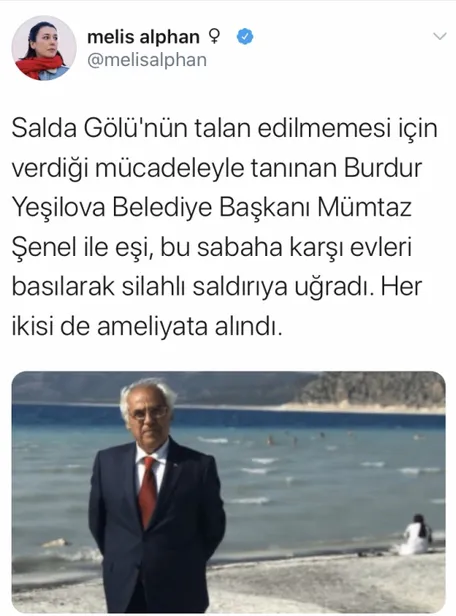 Yalan terörü bu defa Salda Gölü üzerinden yapıldı! Yeşilova Belediye Başkanı Mümtaz Şenel’in saldırıya uğramasını Salda Gölü’ne bağladılar!-8