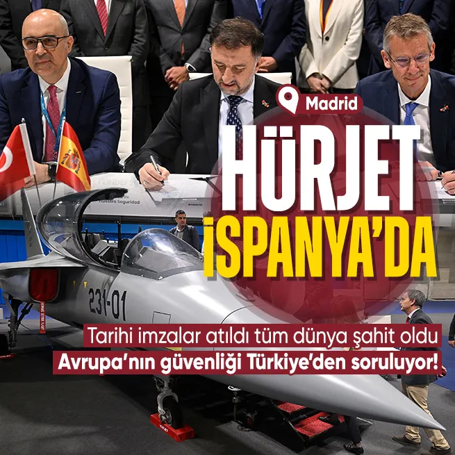 Madridde imzalar atıldı: TUSAŞtan HÜRJET için İspanyada tarihi anlaşma