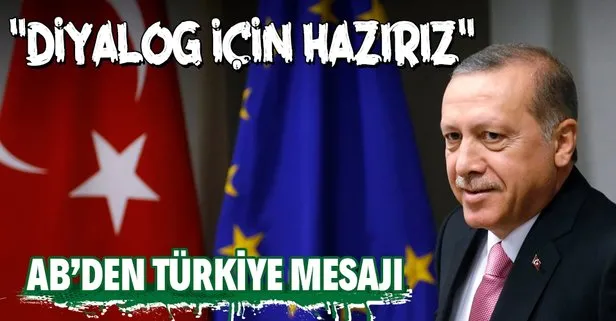 AB Türkiye ile diyalog istiyor