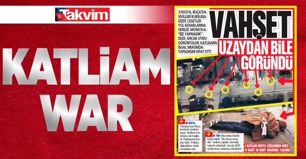 Rusya'nın Buça'da yaptığı katliamın uydu görüntüleri ortaya çıktı! 19 Mart'tan itibaren sokaklar sivil cesetlerle doluydu