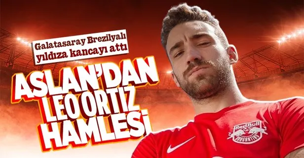 Galatasaray Brezilyalı stoper Leo Ortiz için harekete geçti