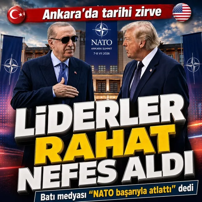 Ankarada tarihi zirve! Batı medyası başarıyı yazdı: Liderler rahat nefes aldı