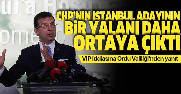 Ordu Valiliği İmamoğlu'nun yalanını ortaya çıkardı