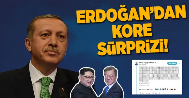 Erdoğan'dan flaş Kore açıklaması