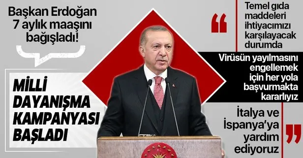 Son dakika: Kovid-19’a karşı ’Milli Dayanışma Kampanyası’ başladı! Başkan Erdoğan: 7 aylık maaşımı bağışlıyorum