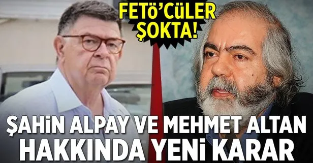 Şahin Alpay ve Mehmet Altan tutuklu yargılanacak