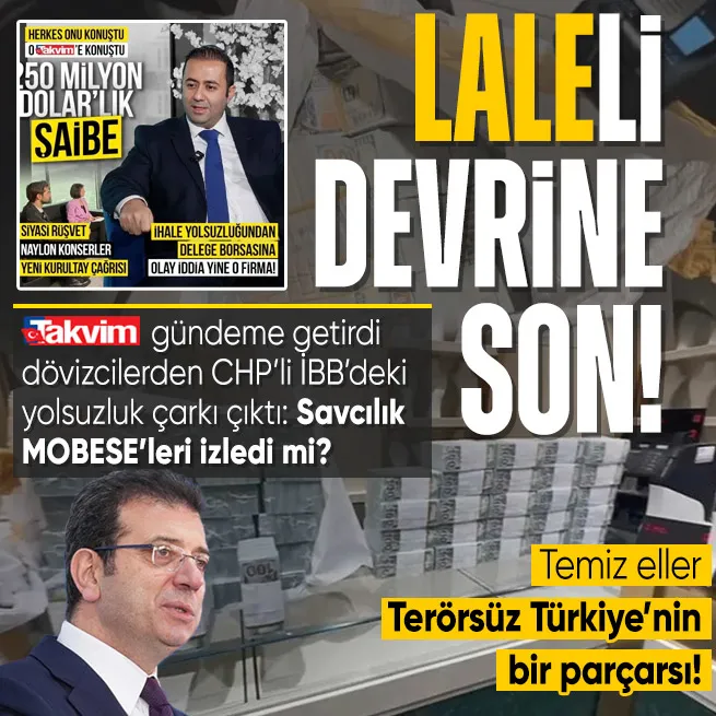 Laleli’deki kara paradan CHPli İBBdeki yolsuzluk çetesi çıktı! Terörsüz Türkiyenin tamamlayıcısı temiz eller