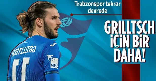 Trabzonspor Avusturyalı yıldız Grillitsch ile bir kez daha görüşecek