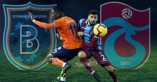 Başakşehir Trabzonspor maçı ne zaman, saat kaçta? 2019 Süper Lig Başakşehir TS maçı hangi kanalda?
