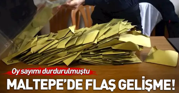 Maltepe'de flaş gelişme! Oy sayımı yeniden başladı
