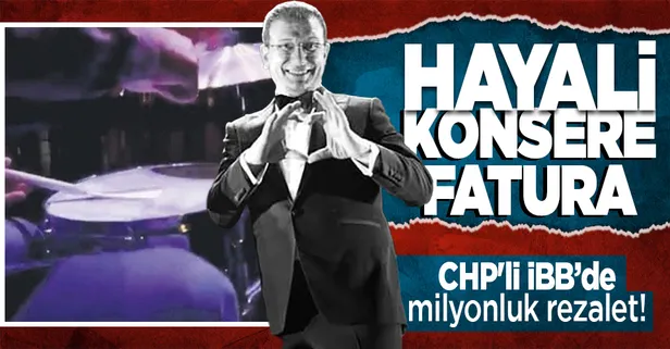 SON DAKİKA: CHP'li İBB'den hayali konser vurgunu