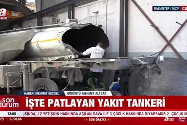Gaziantep'te yakıt tankeri patladı!