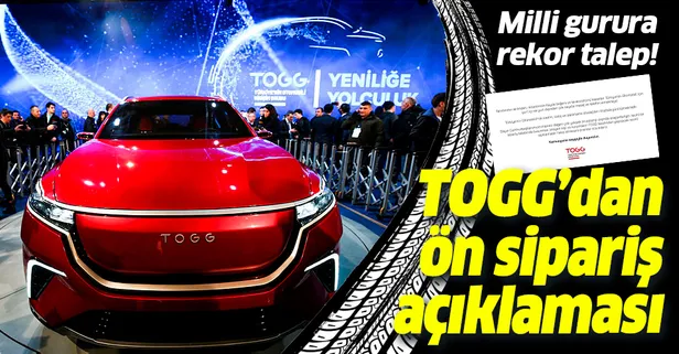 Yerli otomobil için ön sipariş açıklaması!