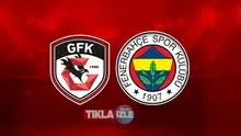 Gaziantep FK 1 - 4 Fenerbahçe | GENİŞ ÖZET