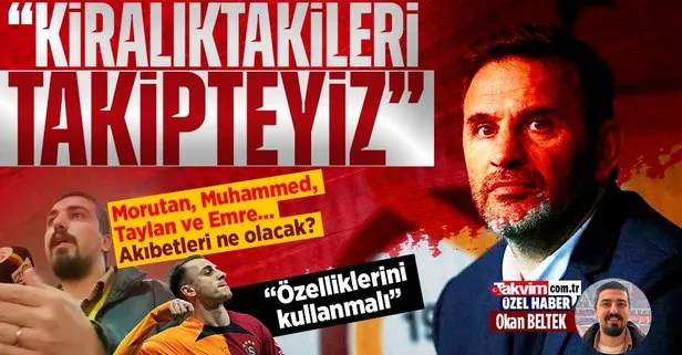Takvim.com.tr sordu Okan Buruk yanıtladı! Galatasaray’ın kiralıktaki oyuncularının akıbeti ne olacak? Kerem Aktürkoğlu...