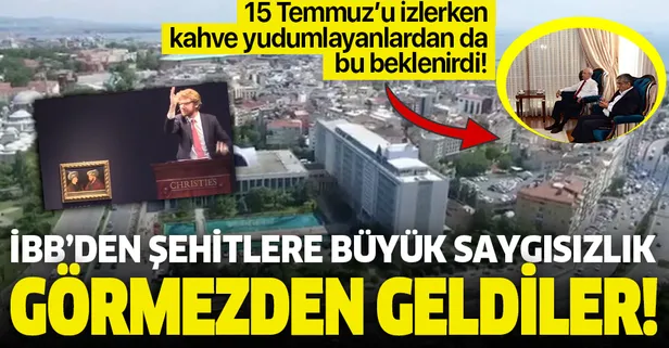 CHP'li İBB'den skandal hareket! 15 Temmuz anıtı görmezden gelindi