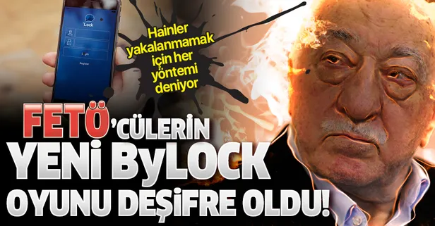 FETÖ'cülerin yeni ByLock oyunu deşifre oldu: İsimsiz kullanmışlar-1