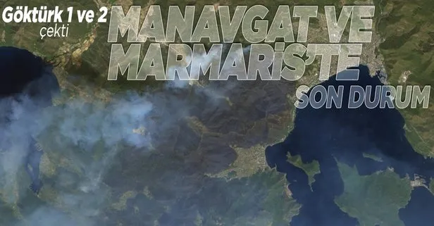 Göktürk-1 ve Göktürk-2 Muğla Marmaris ile Antalya Manavgat’taki yangınları uzaydan görüntüledi