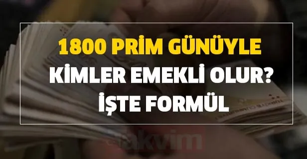 1800 gün prim ile kimler emekli olur? SGK 4A, 4B ve 4C'li kimler erken emekli oluyor? İşte formül