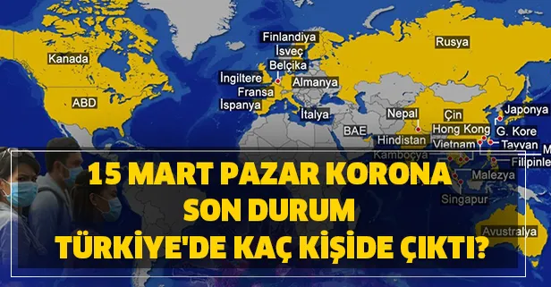16 Mart Pazartesi Koronavirüs son durum Türkiye'de kaç kişide var?