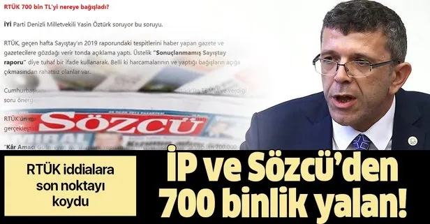 İP ve Sözcü'nün bağış yalanına yanıt