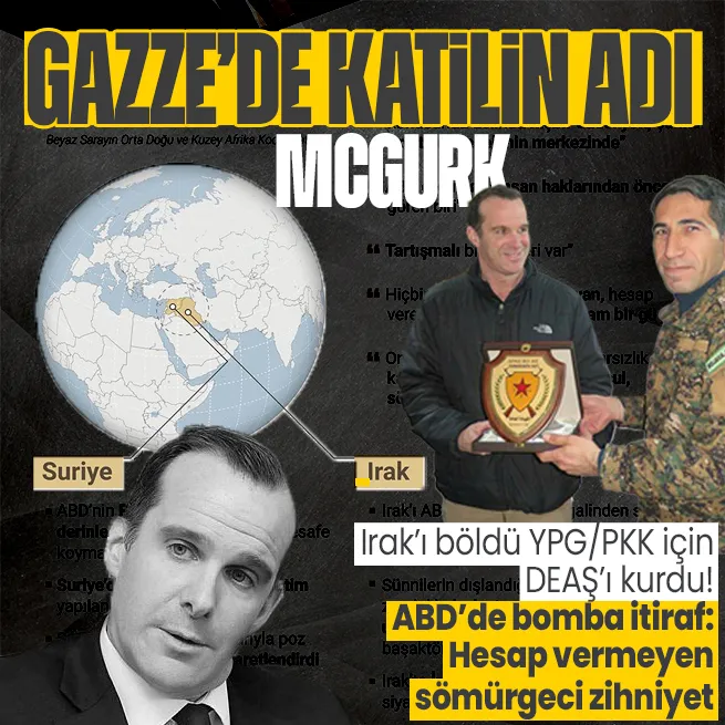 Irak’ı böldü terör örgütü YPG/PKK için DEAŞ’ı kurdu! ABDnin İsrail ve Orta Doğu politikasının karanlık yüzü Brett McGurk