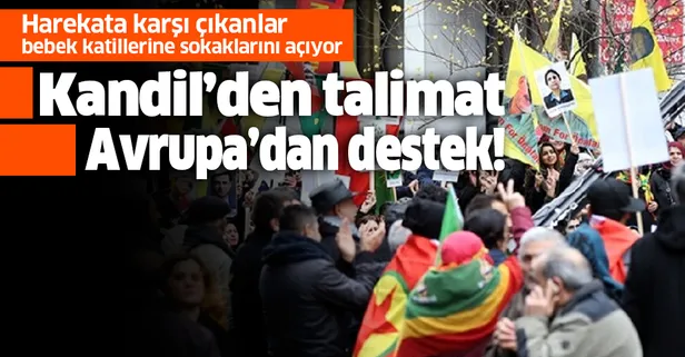 Terör sevicileri Kandil'den gelen talimatla Avrupa'da sokağa çıkıyor!