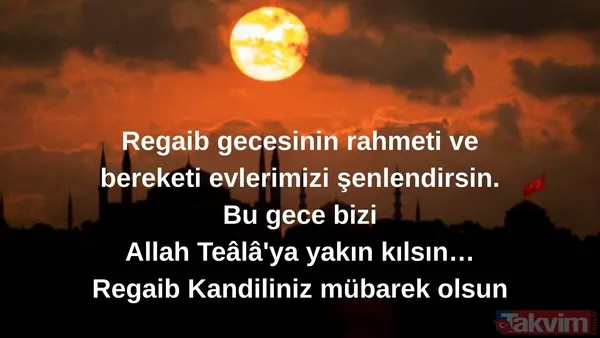 Regaip Kandili resimli mesajlar 2025 | Dualı, hadisli, anlamlı, en yeni ve kısa hayırlı kandiller sözleri - 16