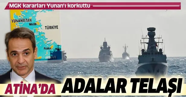 MGK kararları Yunan’ı korkuttu: Atina’da Adalar telaşı