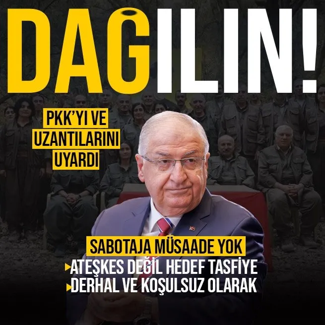 Milli Savunma Bakanı Yaşar Güler’den terör örgütü PKK ve uzantılarına uyarı: Derhal ve koşulsuz olarak silahları teslim edin