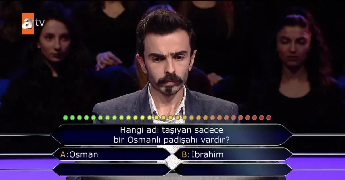 hangi adi tasiyan sadece bir osmanli padisahi vardir kim milyoner olmak ister videosunu izle takvim tv
