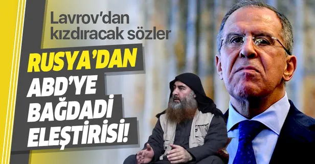 Rusya’dan ABD'ye Bağdadi eleştirisi!