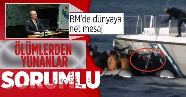 Dışişleri Bakanı Mevlüt Çavuşoğlu’ndan BM Göç Forumu’nda önemli mesajlar: Yunanistan ölümlere neden oluyor