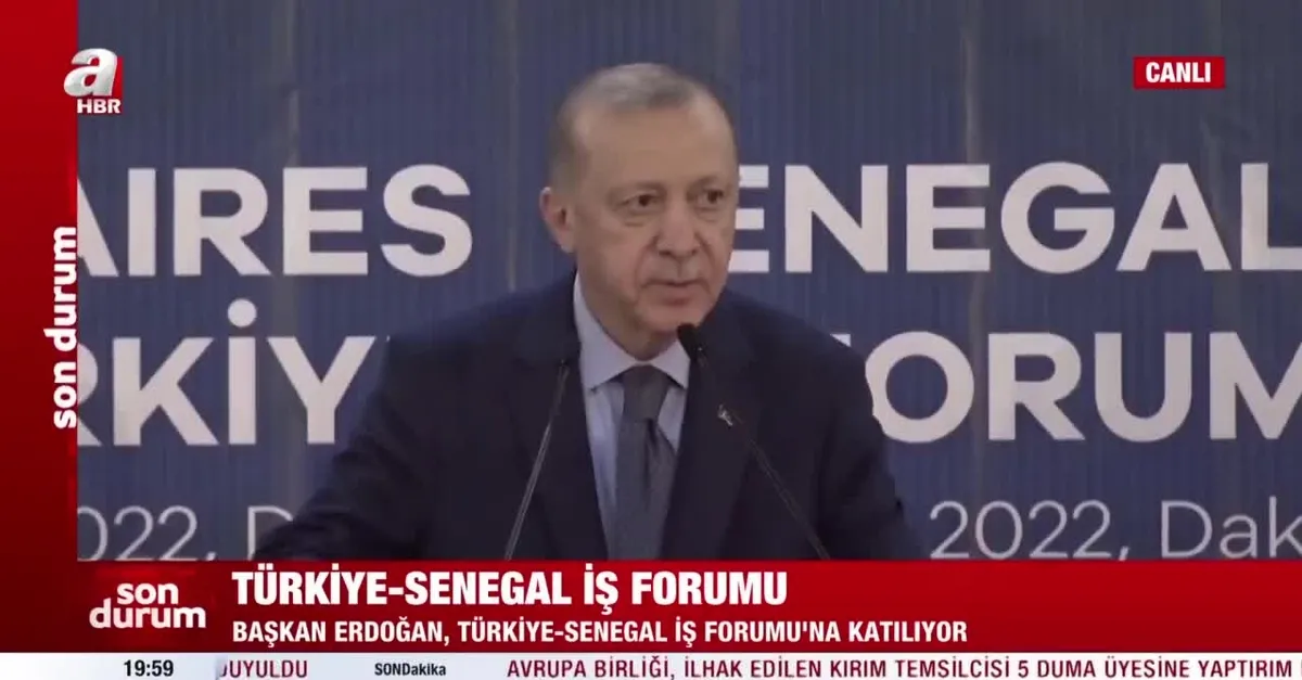 Başkan Erdoğan, Türkiye - Senegal İş Forumu'nda konuştu