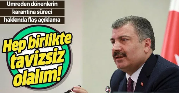 Umreden dönenlerin karantina süreciyle ilgili açıklama