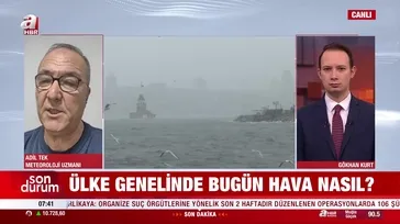 Ülke genelinde bugün hava nasıl? Yağışlar ne zaman başlayacak?