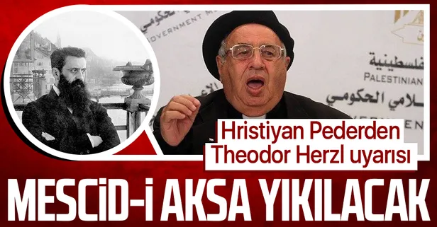 Filistinli Hristiyan Peder Manuel Musallam: Bugün zayıf olursak Theodor Herzl'in dediği gibi Mescid-i Aksa yıkılacak