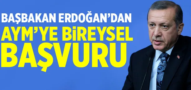 Başbakan’dan AYM’ye başvuru!