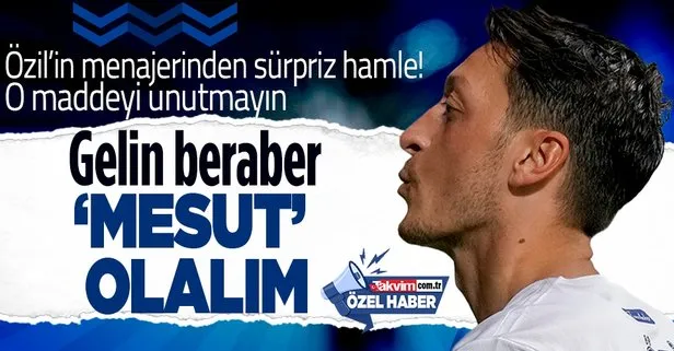 Özel Haber I Mesut Özil’in menajerinden flaş hamle! Fenerbahçe yönetimine o maddeyi hatırlatıldı