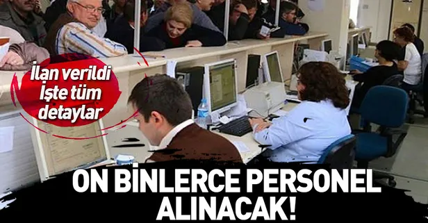 45 bin KPSS'li KPSS şartsız memur, personel, asker, işçi alımı yapılacak