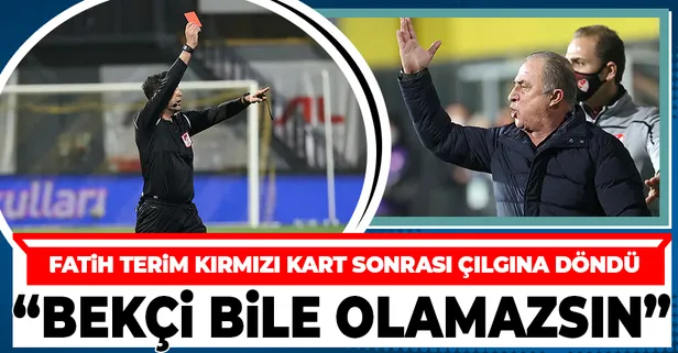 Fatih Terim kırmızı kart gördü çılgına döndü! "Sen bekçi bile olamazsın"