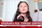 Başkan Erdoğan'la türkü söyleyen 8 yaşındaki Bengü Yeşilbaş: "Yanında mutlu ve huzurluydum"