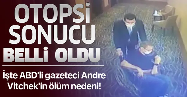 SON DAKİKA: ABD'li gazeteci Andre Vltchek'in otopsi raporu dosyaya ulaştı: İşte ölüm nedeni