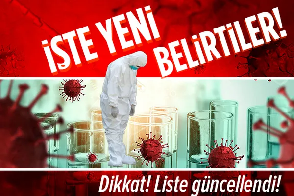 Liste güncellendi! İşte koronavirüsün yeni belirtileri!-1
