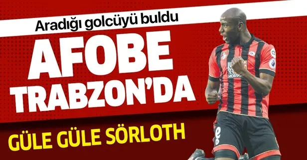 Benik Afobe Trabzonspor’da
