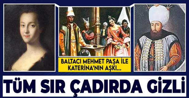 Herkes o cevabı arıyor: Baltacı Mehmet Paşa ile Katerina aşk yaşadı mı?
