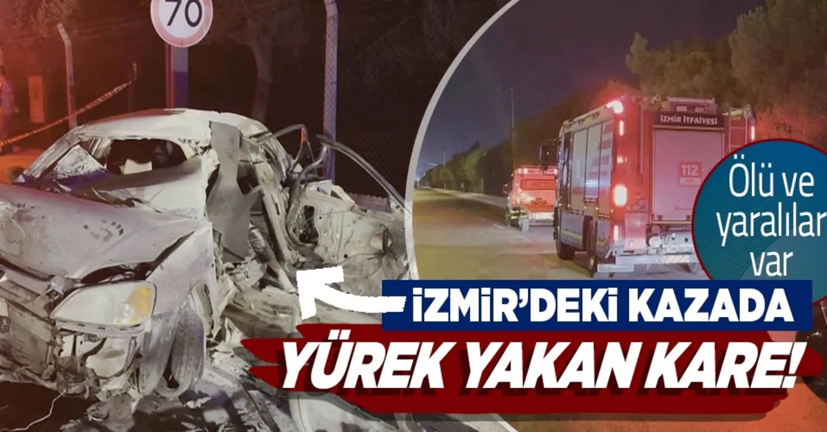 son dakika izmir de gece yarisi korkunc kaza alev alan aractan olu ve yaralilar cikartildi takvim son dakika izmir de gece yarisi korkunc kaza alev alan aractan olu ve yaralilar cikartildi takvim