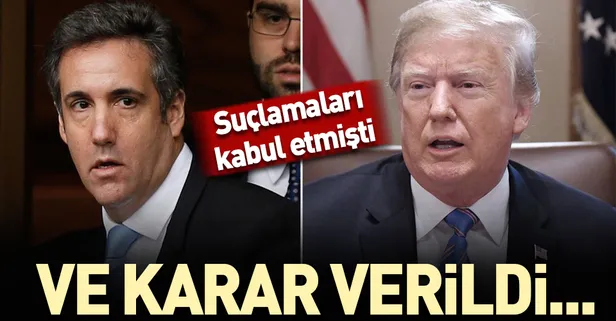 Son dakika: Trump'ın eski avukatı Cohen'e 3 yıl hapis cezası!
